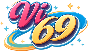 VI 69 – Nhà Cái Uy Tín